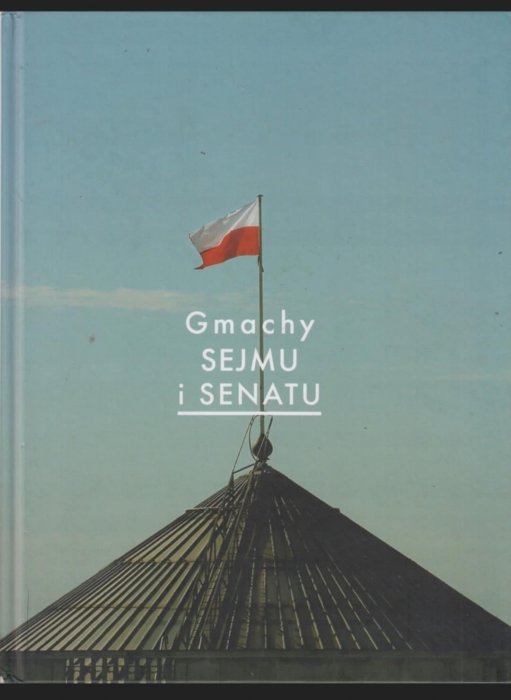 Gmachy Sejmu i Senatu