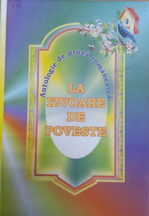 La izvoare de poveste /антологія румунської прози для дітей
