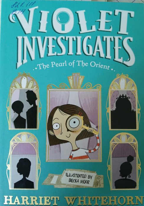 Violet investigates . The Pearl of the Orient