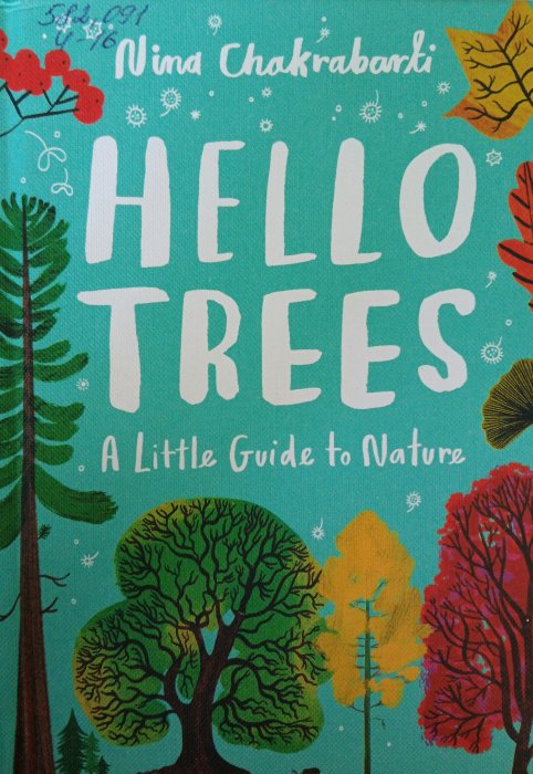 HELLO Trees : a little Guide to Nature