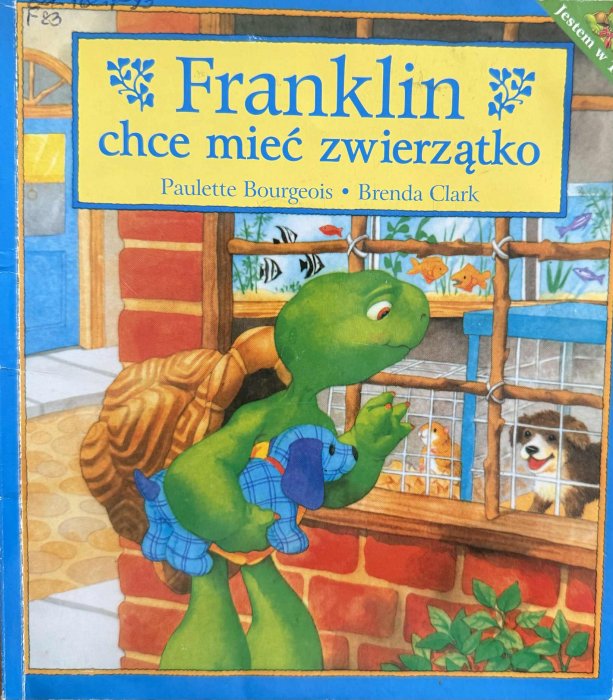 Franklin chce mieć zwierzątko