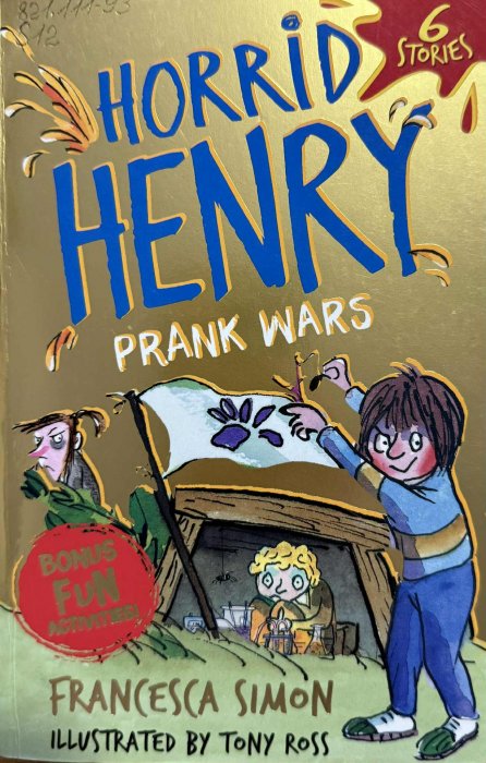 Horrid Henry. Prank Wars